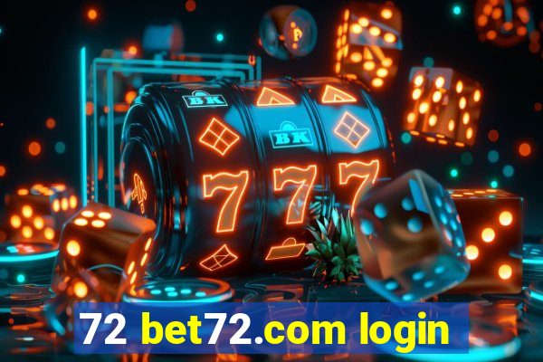 72 bet72.com login